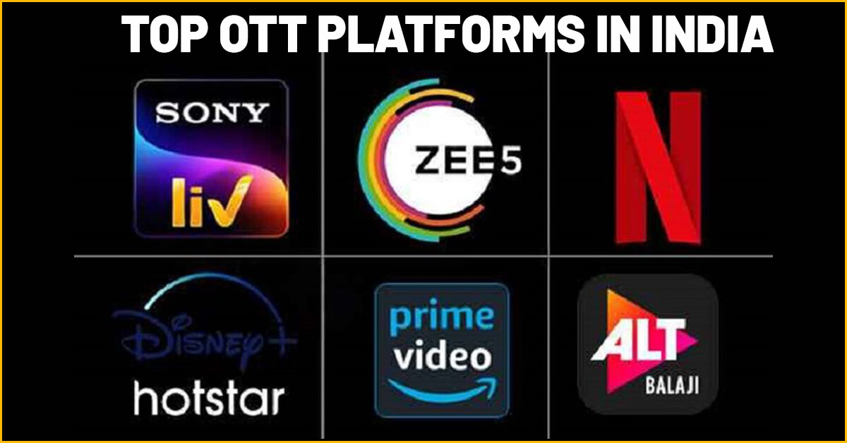Top OTT Platforms in India