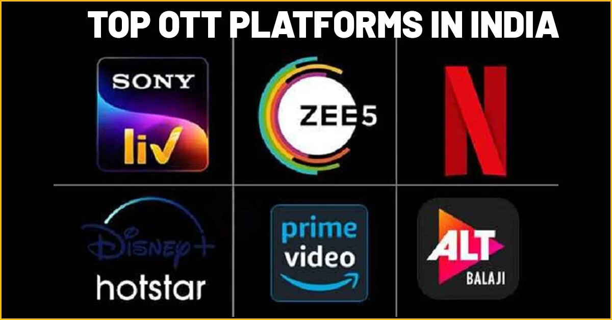 Top OTT Platforms in India