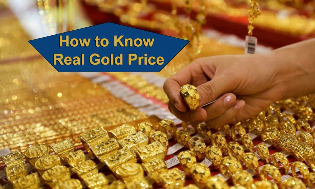 How to know Real Gold Price