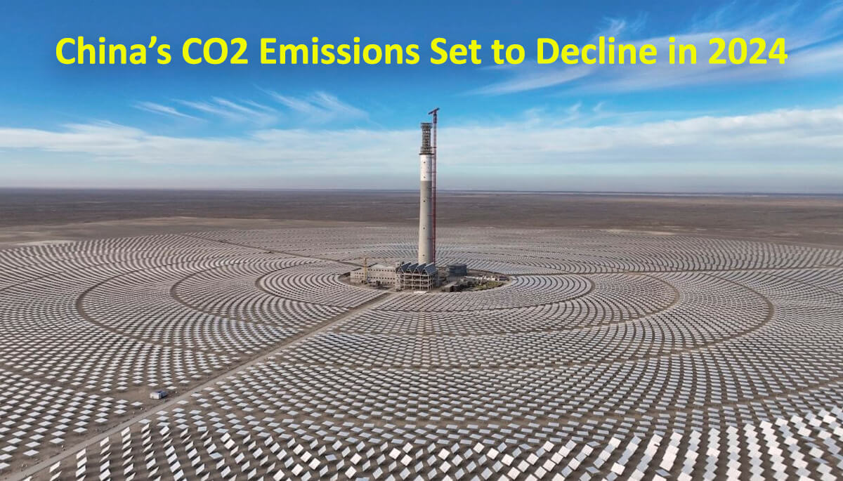 China’s CO2 Emissions Set to Decline in 2024 After Record Growth in Renewable Energy 1 China Renewable Energy